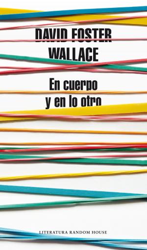 Cover of the book En cuerpo y en lo otro by Camilla Mora