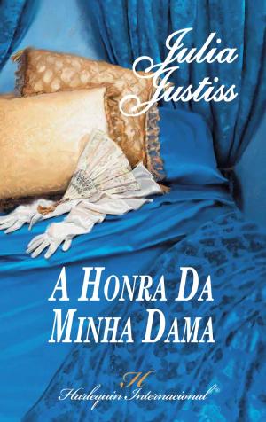 Cover of the book A honra da minha dama by Cynric Temple-Camp