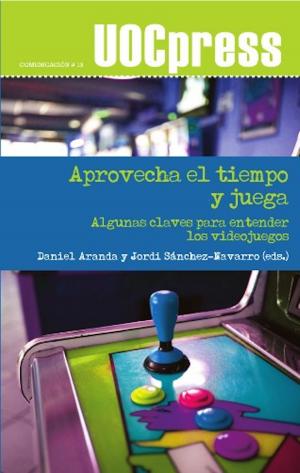 Cover of the book Aprovecha el tiempo y juega by José Ramón Rodríguez Bermúdez