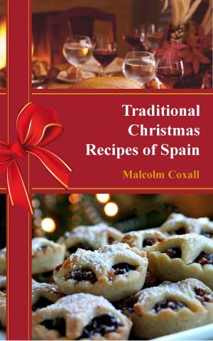 Book cover of Traditional Christmas Recipes of Spain