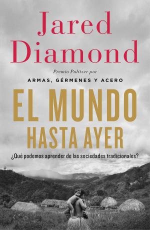 Book cover of El mundo hasta ayer