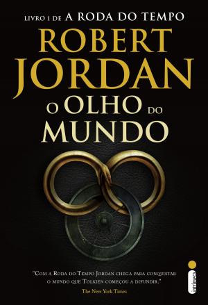 Cover of the book O olho do mundo by Pittacus Lore