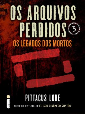 Cover of the book Os Arquivos Perdidos 3: Os legados dos mortos (Os Legados de Lorien) by John Green