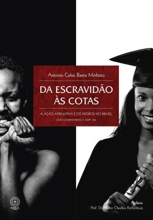 Cover of Da escravidão às cotas