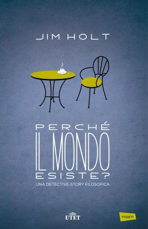 Cover of the book Perché il mondo esiste? by Niccolò Cusano