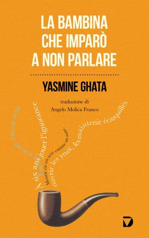 Cover of the book La bambina che imparò a non parlare by Roberto Arlt