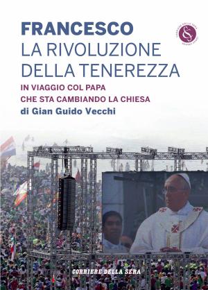 Cover of Francesco. La rivoluzione della tenerezza