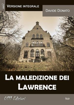 Book cover of La maledizione dei Lawrence (versione integrale)