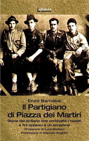 Cover of the book Il Partigiano di Piazza dei Martiri by Bruno Maran, Riccardo Noury