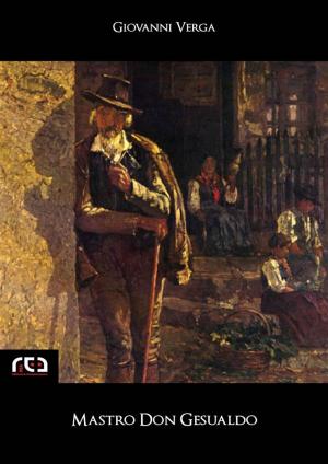 Cover of the book Mastro Don Gesualdo by Frances Hodgson Burnett