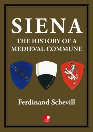 Book cover of Siena, the history of a medieval commune