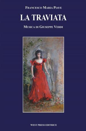 Cover of the book La Traviata by Charles Gounod, Jules Barbier, Michel Carré