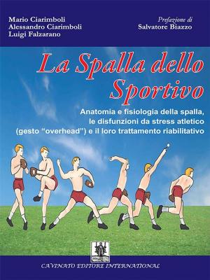 Cover of the book La spalla dello Sportivo by Hogu the power