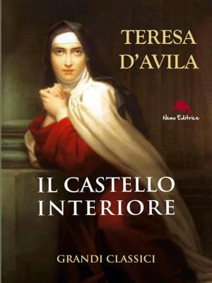 Cover of the book Il castello interiore di Teresa d'Avila by Stendhal