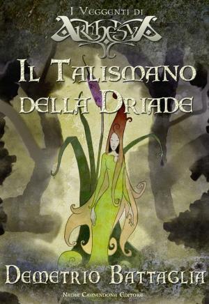 Book cover of Il talismano della Driade