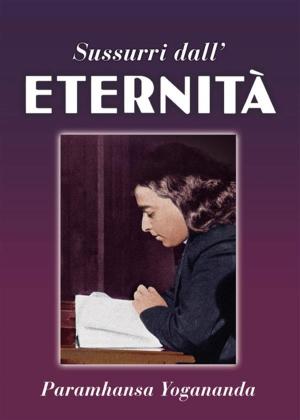 Book cover of Sussurri Dall’ Eternità
