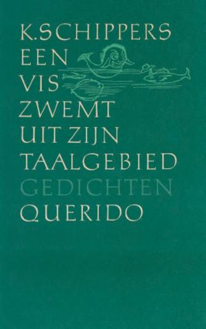 Cover of Een vis zwemt uit zijn taalgebied by K. Schippers, Singel Uitgeverijen