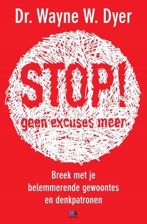 bigCover of the book Stop! Geen excuses meer by 