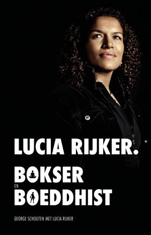 Cover of the book Lucia Rijker by J.F. van der Poel