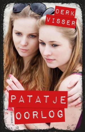 Cover of the book Patatje oorlog by Femke Dekker