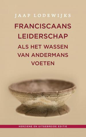 Cover of the book Franciscaans leiderschap by Marinus van den Berg