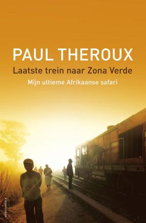 Book cover of Laatste trein naar Zona Verde