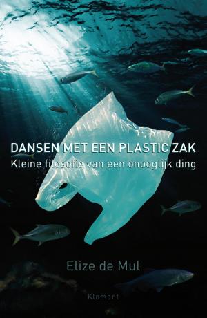 Cover of the book Dansen met een plastic zak by Baantjer Inc.