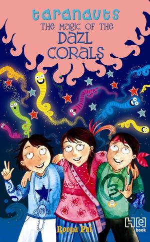 Cover of the book Taranauts 8: The Magic of the Dazl Corals by Derek Ebersviller