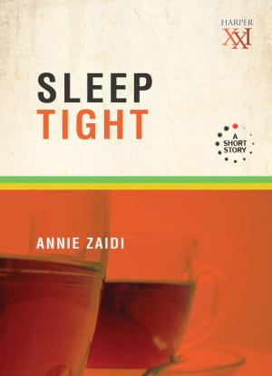 Cover of the book Sleep Tight by Preethi Nair