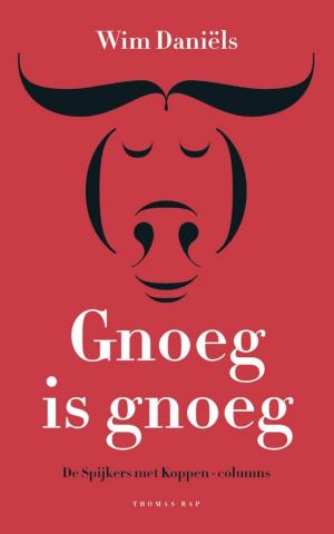 Book cover of Gnoeg is gnoeg