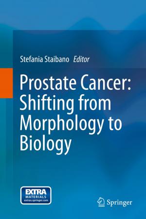 bigCover of the book Prostate Cancer: Shifting from Morphology to Biology by 