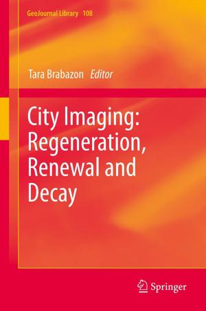 Cover of the book City Imaging: Regeneration, Renewal and Decay by T.G. Coleman