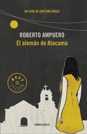 Cover of the book El alemán de Atacama by Mario Waissbluth