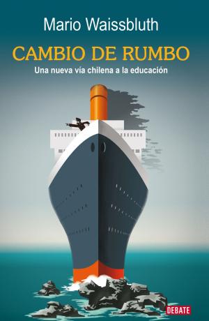 Cover of the book Cambio de rumbo by JOSE MURILLO, JOSE MURILLO, MARCELA PEÑA