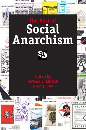 Cover of the book Best of Social Anarchism by Chaz Bufe