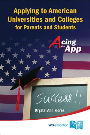 Cover of the book Applying to American Universities and Colleges for Parents and Students by By (Author)
