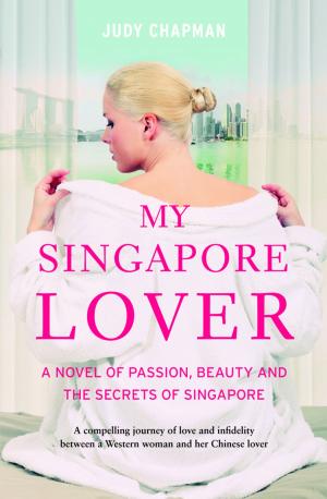 Cover of the book My Singapore Lover by Yang-May Ooi