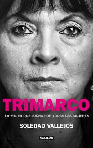 Cover of the book Trimarco by Juan José Sebreli, Marcelo Gioffré