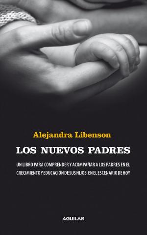 Cover of the book Los nuevos padres by Diego Sívori, Federico Fros Campelo