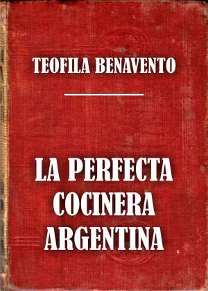 Cover of La perfecta cocinera argentina