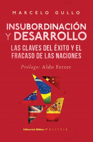 Cover of the book Insubordinación y desarrollo by Fernanda Beigel