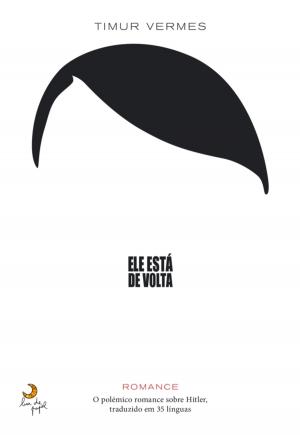Cover of the book Ele Está de Volta by DANIEL SÁ NOGUEIRA
