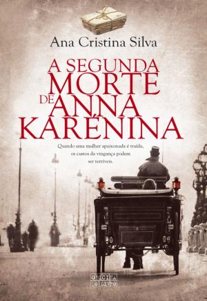 Book cover of A Segunda Morte de Anna Karénina
