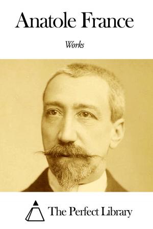 Book cover of Works of Anatole France