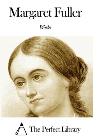Book cover of Works of Margaret Fuller