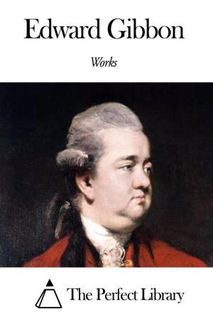 Book cover of Works of Edward Gibbon
