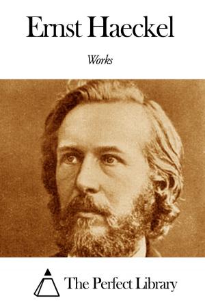Book cover of Works of Ernst Haeckel