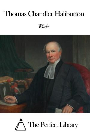 Book cover of Works of Thomas Chandler Haliburton
