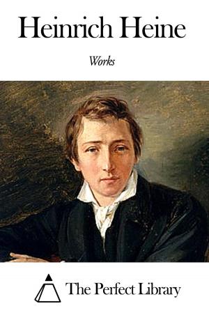 Book cover of Works of Heinrich Heine