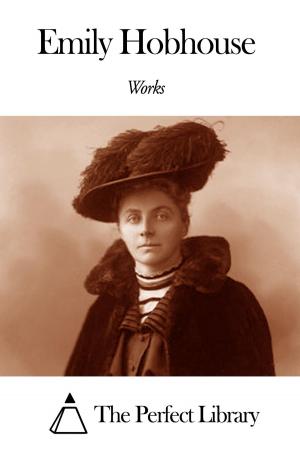 Book cover of Works of Emily Hobhouse